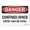 Signmission OSHA Danger Sign, Confined Space Entry Can Be Fatal, 24in X 18in Aluminum, 24" W, 18" H, Landscape OS-DS-A-1824-L-19290